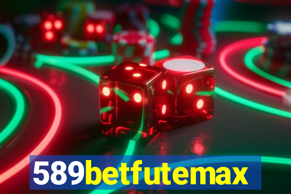 589betfutemax futebol ao vivo